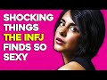 10 Shocking Things The INFJ Finds So Sexy