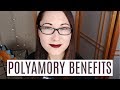 The BEST Things About Polyamory