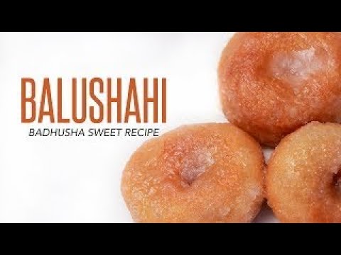 Balushahi Recipe   Perfect Badusha Sweet   Easy Sweet Recipes   Online Kitchen   WOW Recipes