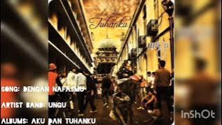 Download lagu Ungu - Dengan NafasMU (Audio Only)