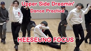 Upper Side Dreamin&#39; Dance Practice HEESEUNG FOCUS | ENHYPEN