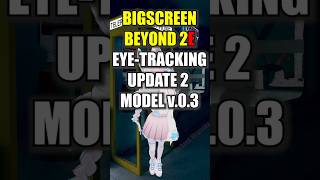 Bigscreen Beyond 2E - Official blinking - Eye Tracking Update 2👀 #eyetracking #vrchat #babble