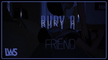 [LWS] Bury A Friend | FULL SSO MEP