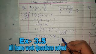 Chapter 3 Ex 3.5 (All Homework Questions solved) || class 10 maths