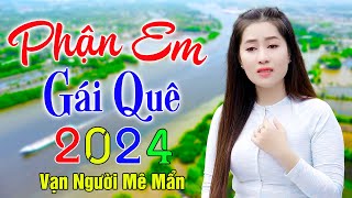 PHẬN EM GÁI QUÊ✔️Mở Nhẹ Nhàng Liên Khúc Rumba, Cực Hay,Nghe Là Ghiền. Thúy Duy, Hoàng Diễn