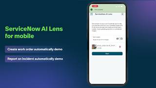 ServiceNow AI Lens for mobile