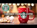 Starbucks Christmas Music - Sweet Starbucks Coffee Music &amp; December Christmas Jazz For Work, Study