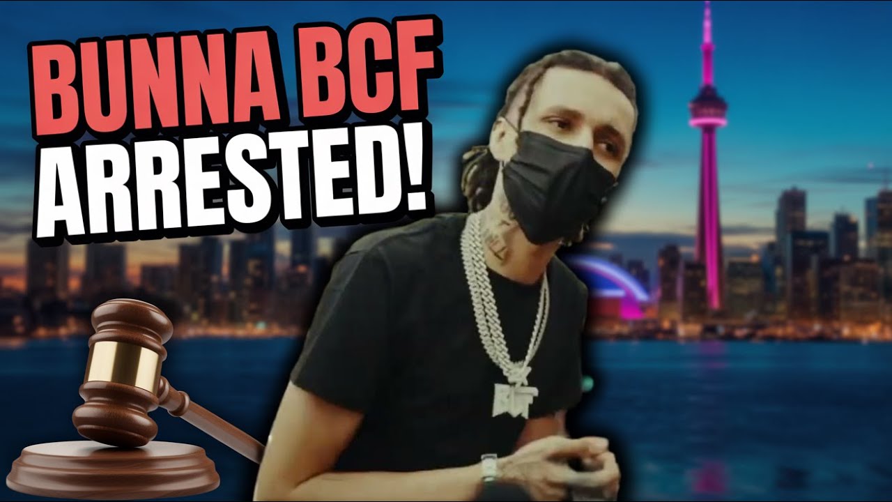 Bunna BCF ARRESTED?! Toronto Rapper Tied to DEADLY 2025 Shooting!