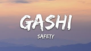 GASHI - Safetys ft. DJ Snake