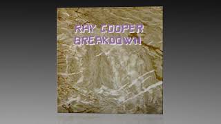 Ray Cooper - Breakdown (Vocal)