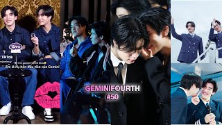 [TikTok] GeminiFourth #50| 2 đứa thả thính nhau nhưng người rung động lại là tui