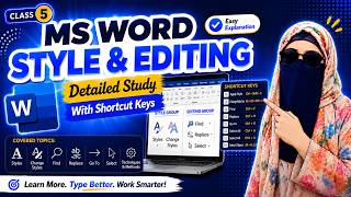 Class 5 | MS Word Style & Editing Group | Complete Tutorial with Shortcut Keys | MS Word 2026