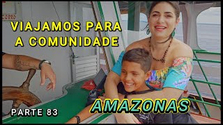 MINHA FILHA TUYANE VIAJANDO PARA A COMUNIDADE DA MANGUEIRA - VÍDEO 83