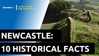 Top 10 historical facts about Newcastle