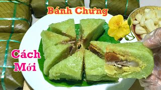 BÁNH CHƯNG- Cách gói Bánh Chưng không cần khuôn kiểu cấp tốc để Đón Tết rất Ngon và Đẹp Mắt