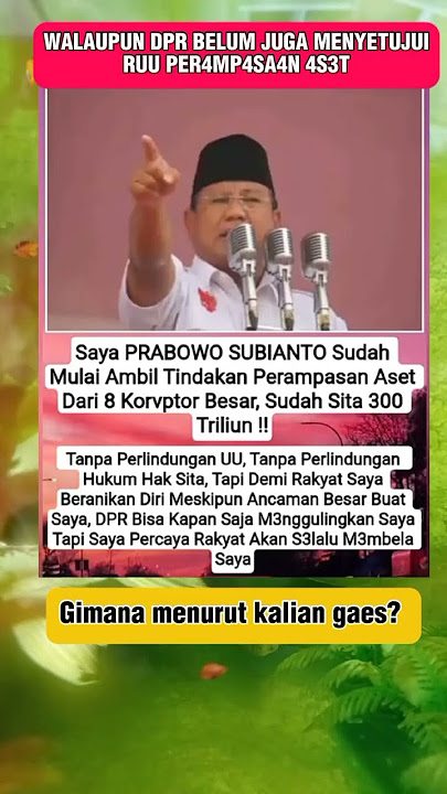 PAK PRABOWO AMBIL TINDAKAN TENTANG P3R4MP4SAN 4S3T K0RVPT0R #shots #dedimulyadi #prabowo