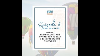 Episode 8: People, Performance, and Comms: How to Lead a D365 Programme That Works
