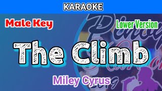 The Climb by Miley Cyrus Karaoke : Male Key : Lower Version