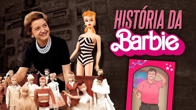 Como a Barbie nasceu: a verdadeira história por trás do fenômeno plástico 