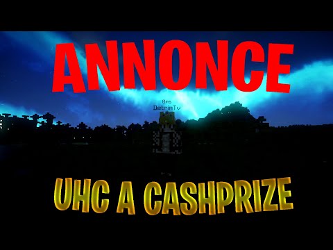 grosse-annonce-:-un-server-uhc-a-cashprize-!!-[read-desc]