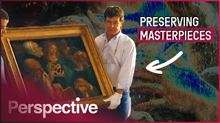 The Delicate Science Of Preserving A Masterpiece | The Art Of Preserving Art (Ep 1) | Perspective