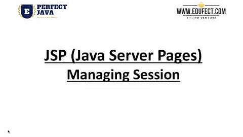 Perfect Java - Lesson J2#4 - Managing Session in JSP