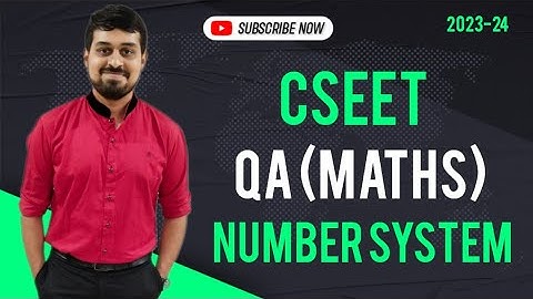 CSEET (New Syllabus) - QA (Maths) - Number System - Lecture 1 - Live Batch - 2023-24