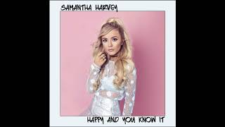 Watch Samantha Harvey Happy And You Know It video