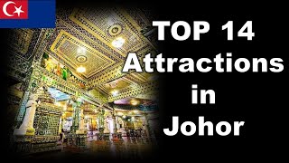 14 Best Places to Visit in Johor, Malaysia