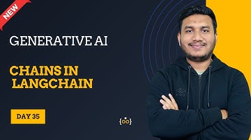 Chains in LangChain  l Basic to Advance | Generative AI Series