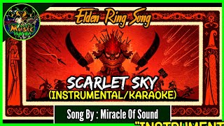 Miracle Of Sound - [Elden Ring Song] Scarlet Sky (INSTRUMENTAL)