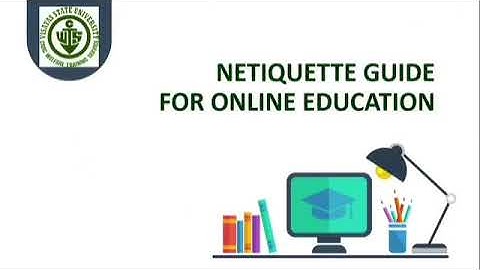 NETIQUETTE GUIDELINES ONLINE STUDENTS NEED TO KNOW