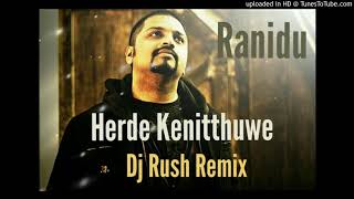 Herde Kenitthuwe Song Mix By Dj Rush