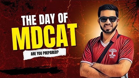 The Day Of MDCAT | Exam Attempting Technique | Complete Routine