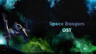 Space Rangers OST Mix