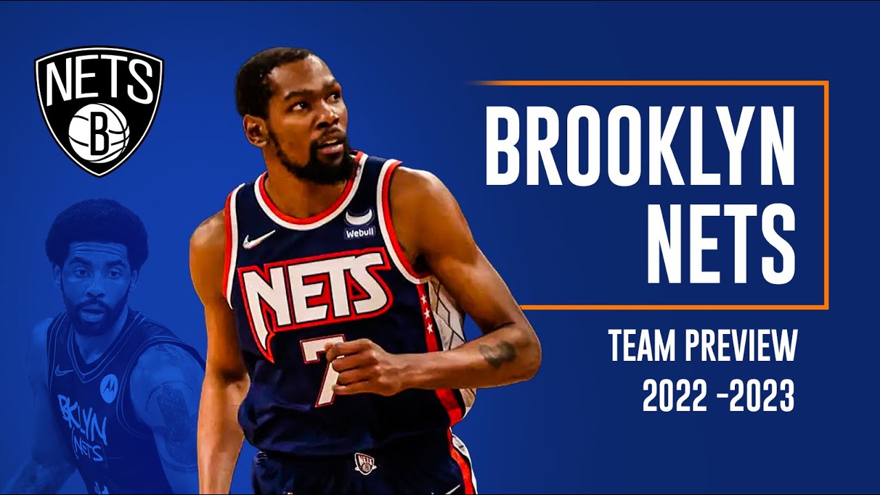 Brooklyn Nets 20222023 NBA Season Preview YouTube
