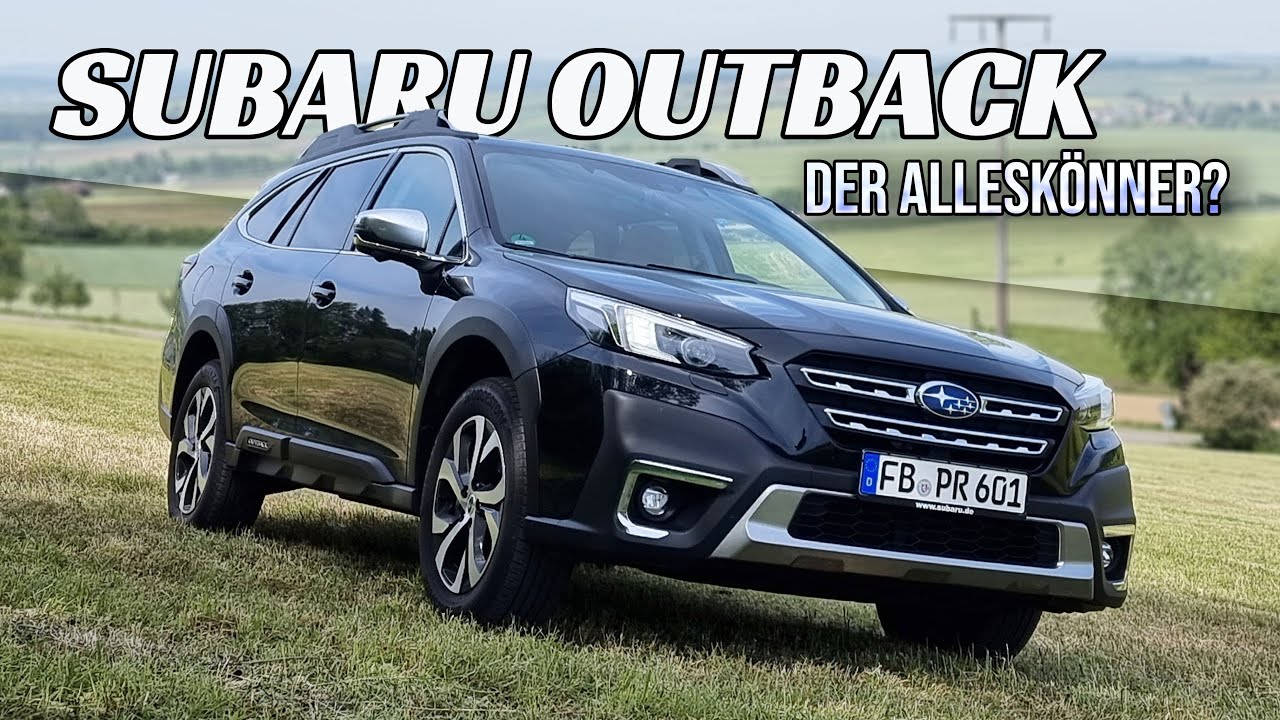 Subaru Outback: Für ALLE die mehr als "nur" Straße fahren - Review ...