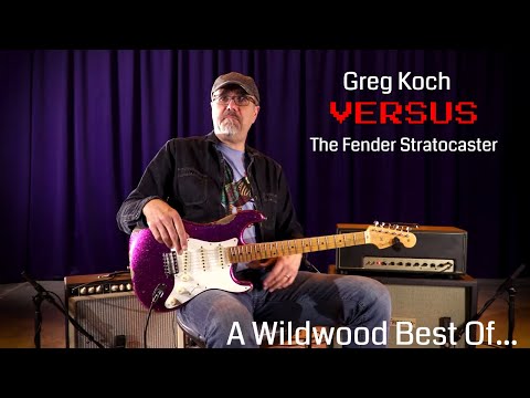Greg Koch VS The Fender Stratocaster  •  A Wildwood Best Of...