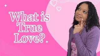 What The Bible Says About Love | 1 Corinthians 13