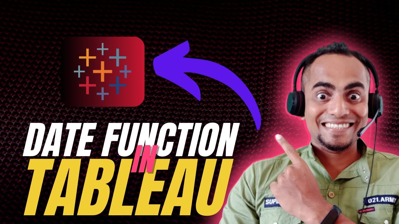 Why Date functions in Tableau are so important ? | Mastering Tableau ...