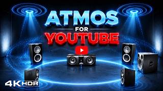 Dolby Atmos Optimized for YouTube - 5.1 Surround Test - 4K HDR
