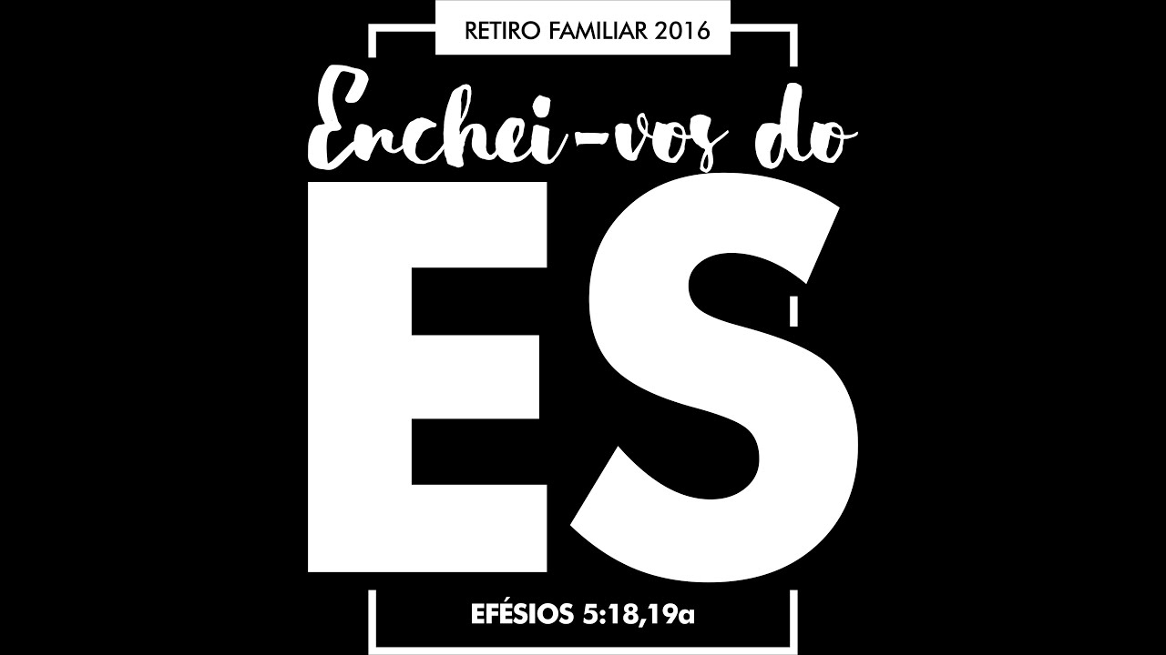 ENCHEI-VOS DO ESPÍRITO SANTO