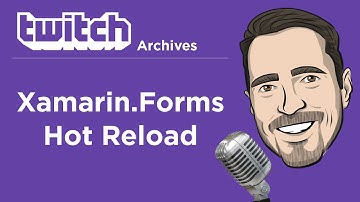 Xamarin.Forms Hot Reload