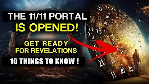 The 11/11 Portal is OPEN! 10 Secrets Revealed.. Act NOW! - Only 96 Hours Left!