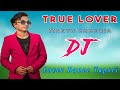 True lover  mantu chhuria lover dance tapori dj santosh patel nd dj chintu dkl