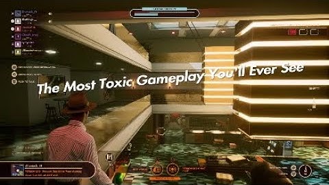 The Most Toxic Gameplay You