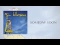 Miniature de la vidéo de la chanson Someday Soon