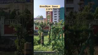 IIFT || Goodbye IIFT #shorts #mba