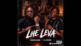 Pequeno Russo - Lhe Leva (feat. Lil Magro) [CARD-MUZIK]