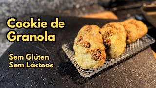 COOKIE DE GRANOLA - SEM GLÚTEN - SEM LÁCTEOS - FÁCIL 